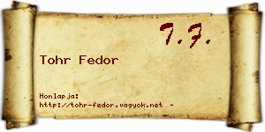 Tohr Fedor névjegykártya